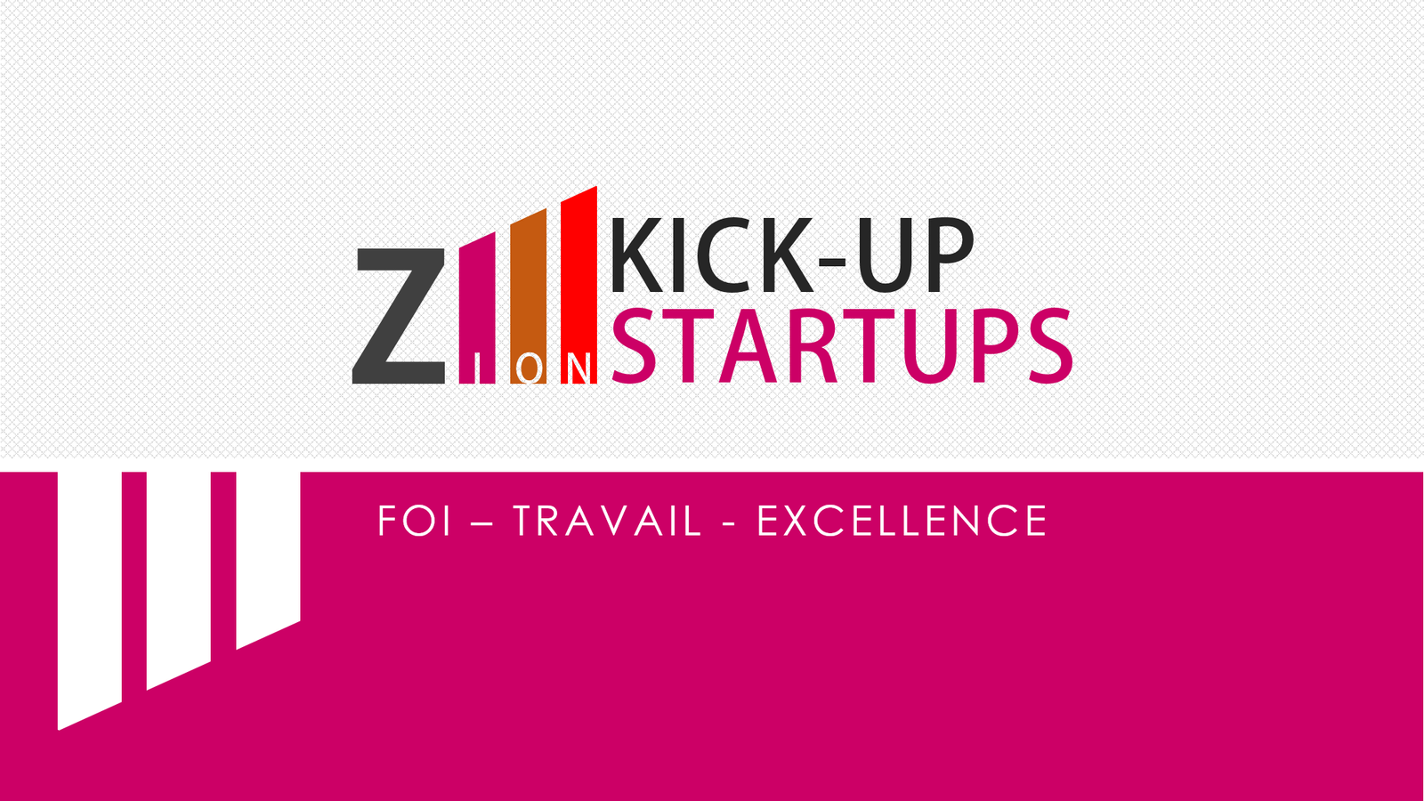Zion Kick-up Startups
